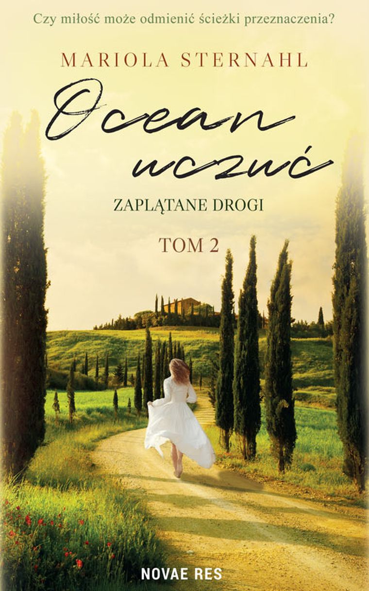 Zaplątane drogi. Ocean uczuć. Tom 2