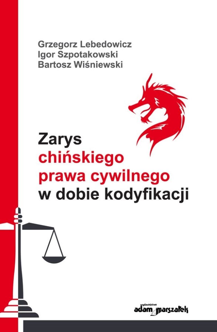 Zarys chińskiego prawa cywilnego w dobie kodyfikacji