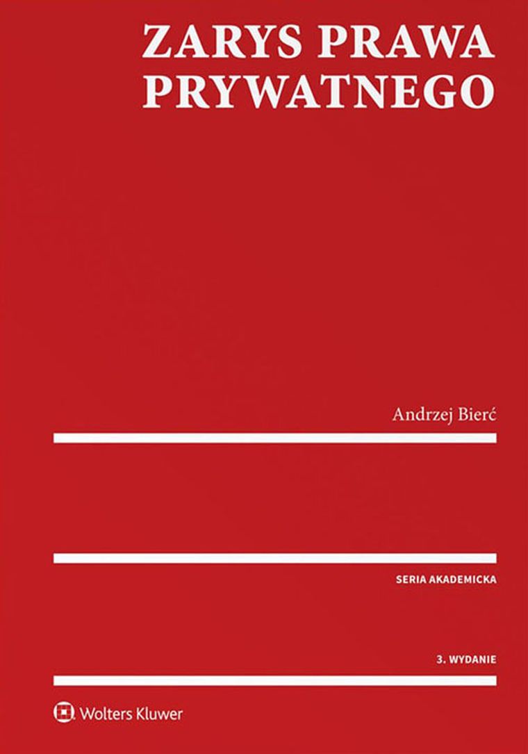 Zarys prawa prywatnego. Część ogólna