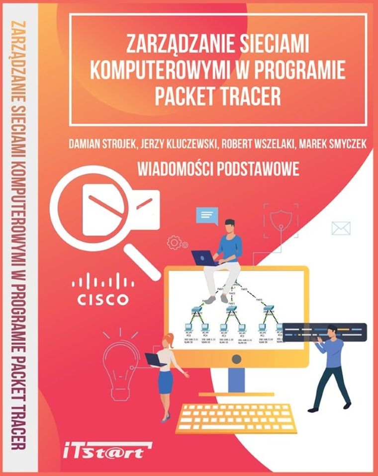 Zarządzanie sieciami komputerowymi w programie Packet Tracer