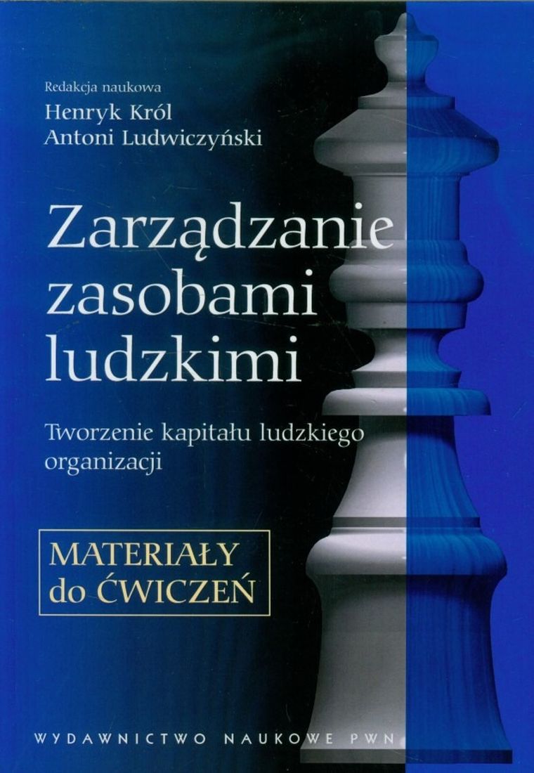Zarządzanie zasobami ludzkimi. Materiały do ćwiczeń