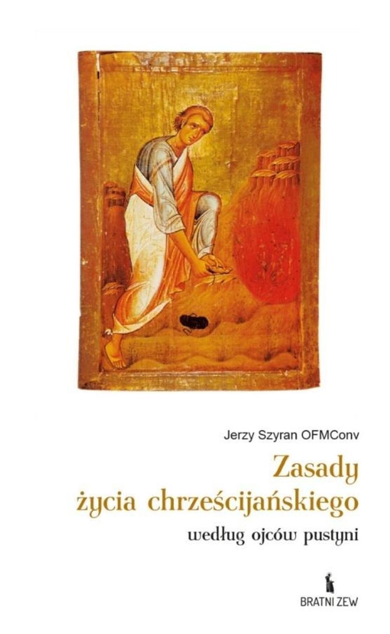 Zasady życia chrześcijańskiego według ojców