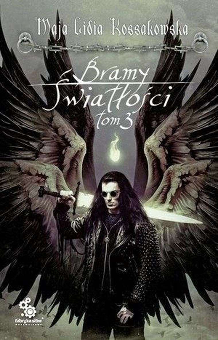 Zastępy anielskie. Tom 3. Bramy Światłości