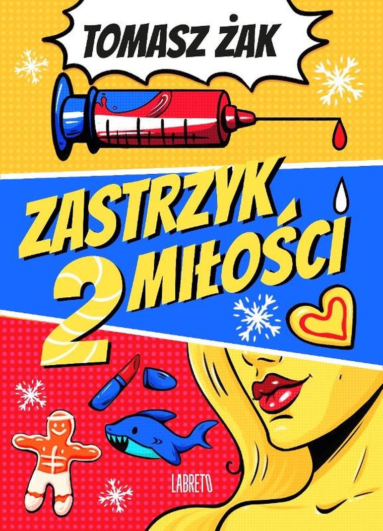 Zastrzyk miłości 2