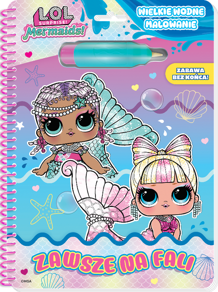 Zawsze na fali. L.O.L. Surprise! Wielkie wodne malowanie