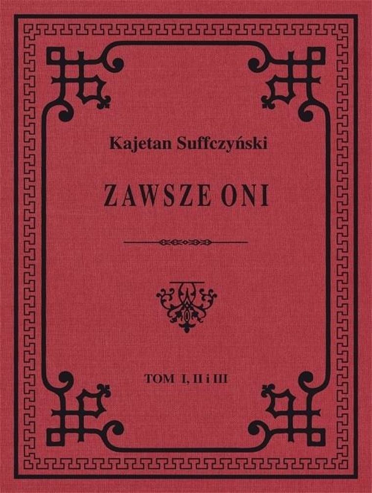 Zawsze Oni. Tom 1-3