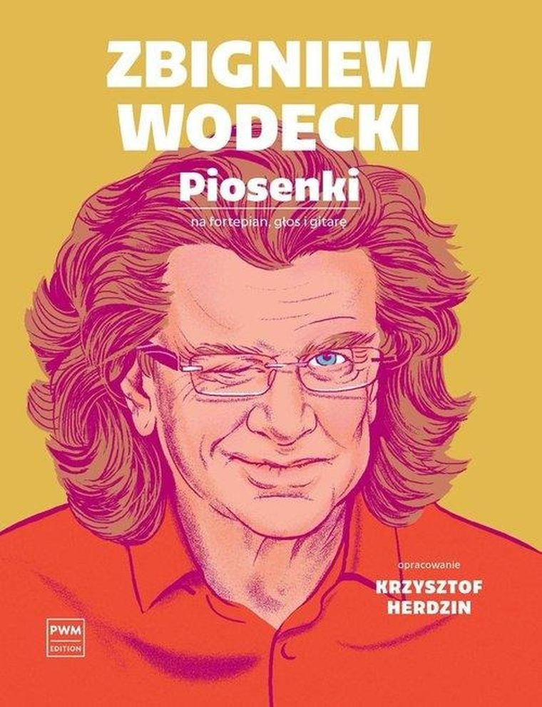 Zbigniew Wodecki. Piosenki na fortepian głos i gitarę