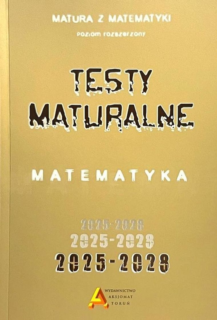 Zbiór testów i zadań maturalnych z matematyki