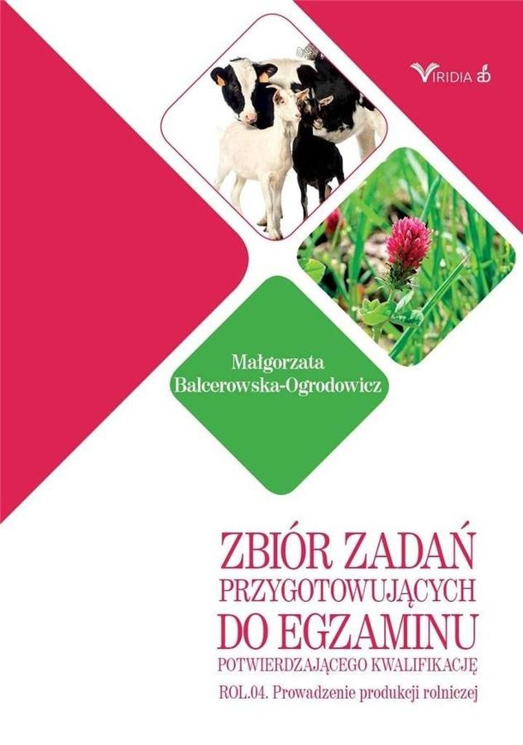 Zbiór zadań przygotowujących do egzaminu potwierdzającego kwalifikacje ROL. 04