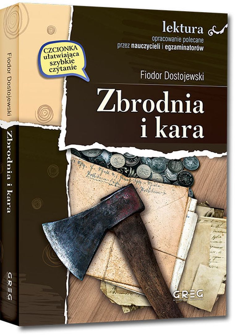 Zbrodnia i kara. Wydanie z opracowaniem i streszczeniem