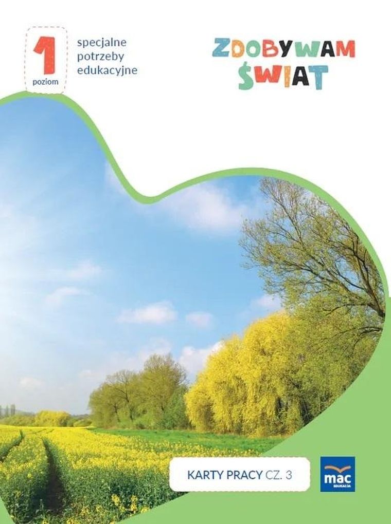 Zdobywam świat. Karty pracy. Część 3 wiosna/lato. Poziom 1