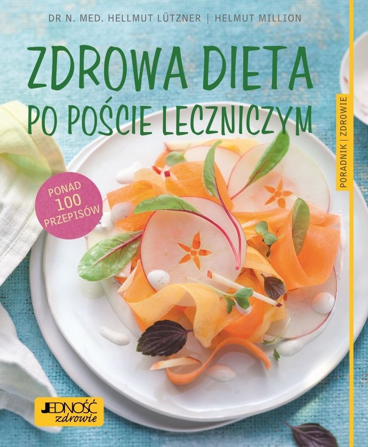 Zdrowa dieta po poście leczniczym