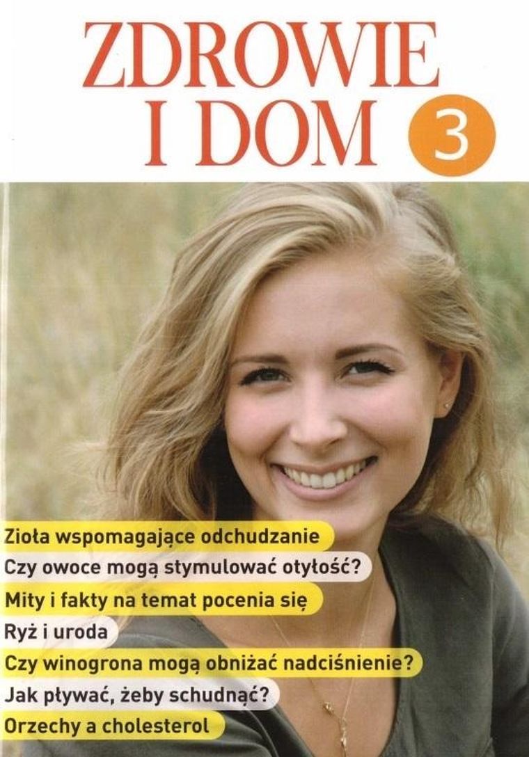 Zdrowie i dom. Część 3
