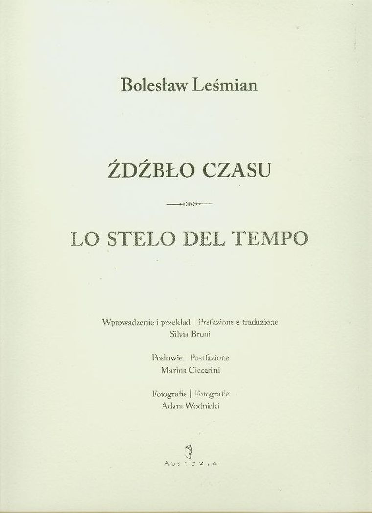 Źdźbło czasu. Lo stelo del tempo
