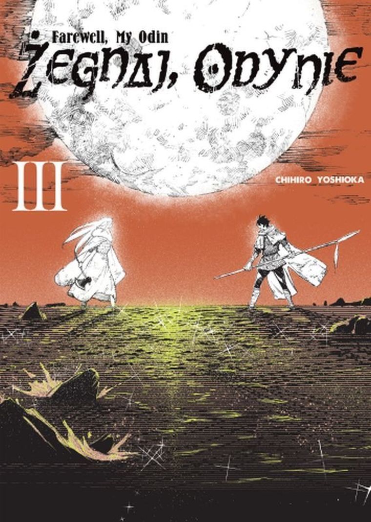 Żegnaj Odynie. Tom 3