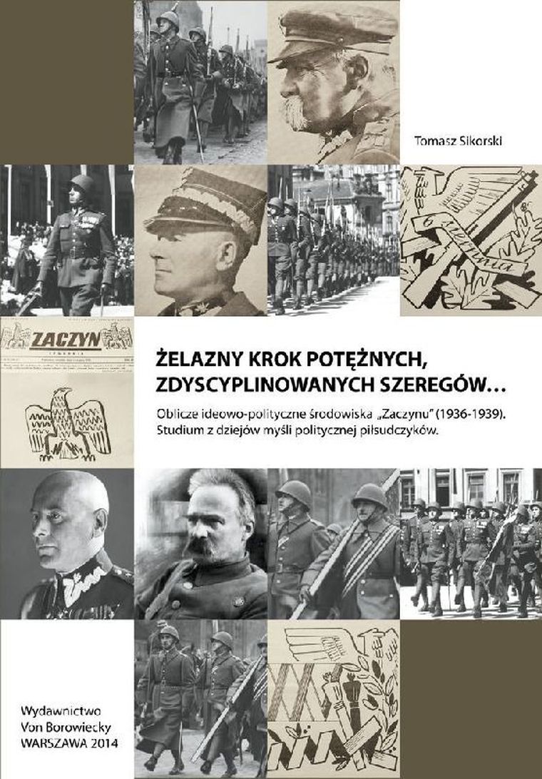 Żelazny krok potężnych, zdyscyplinowanych szeregów