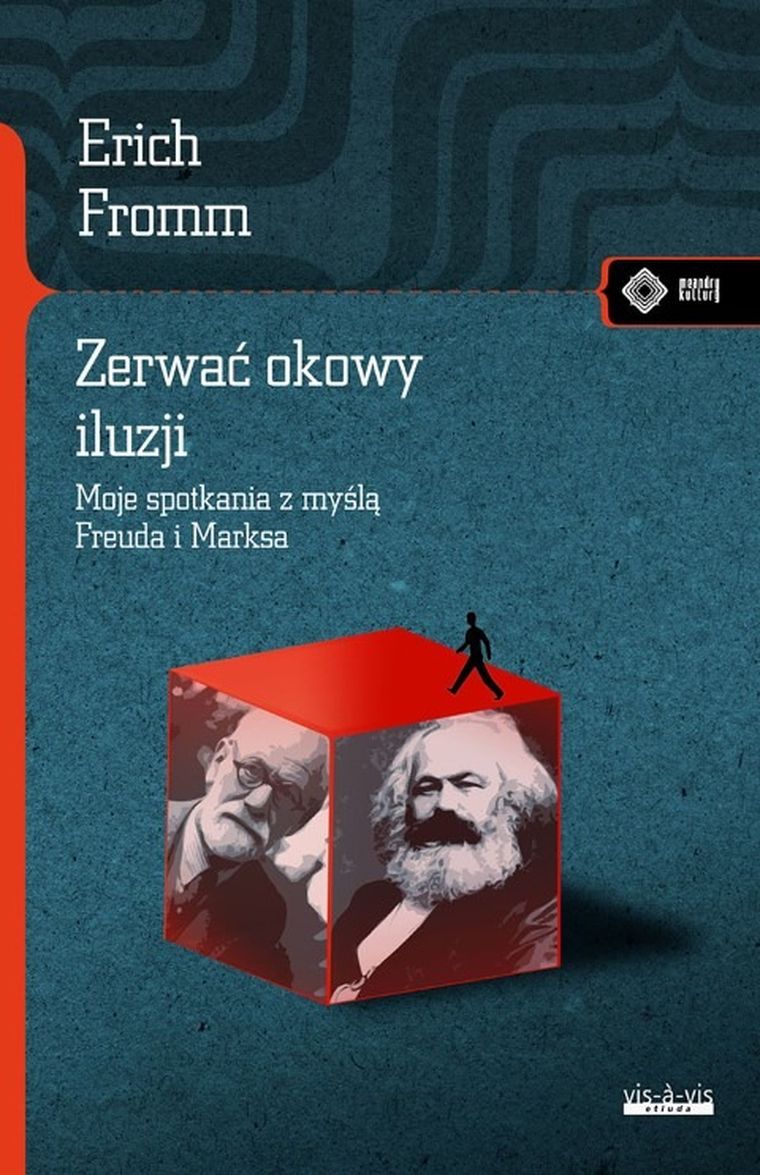 Zerwać okowy iluzji
