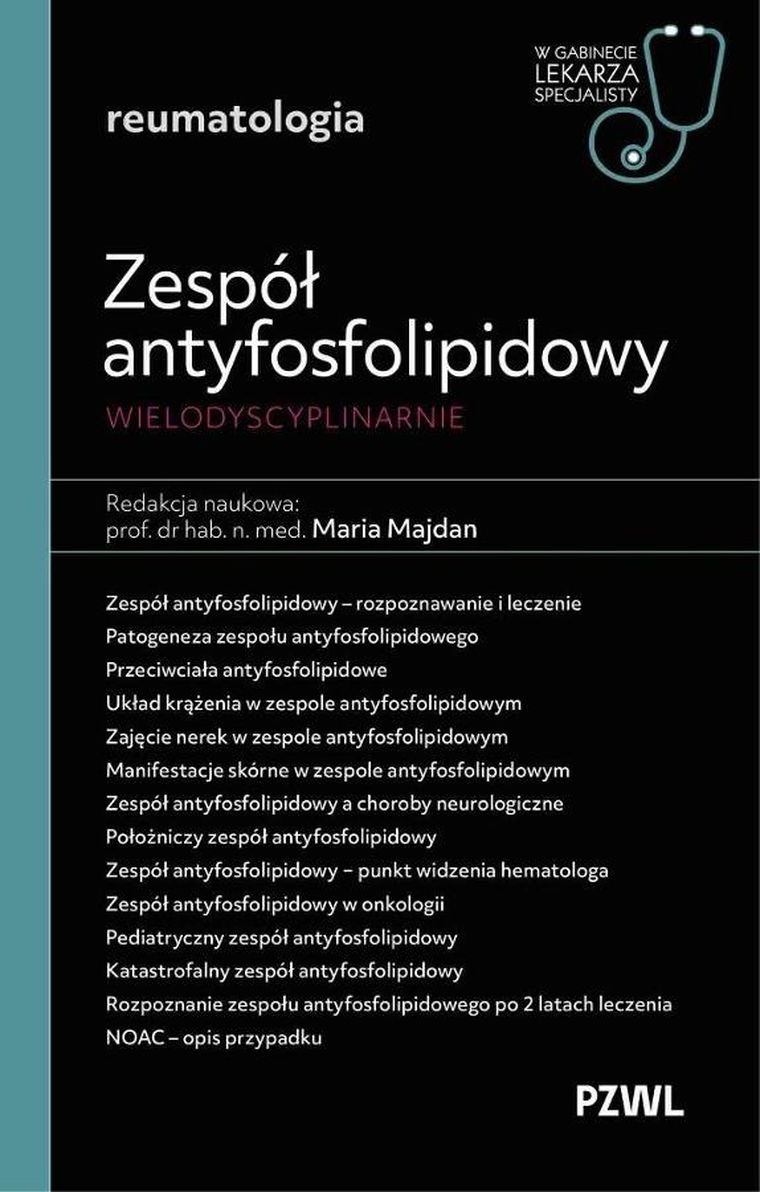 Zespół antyfosfolipidowy wielodyscyplinarnie