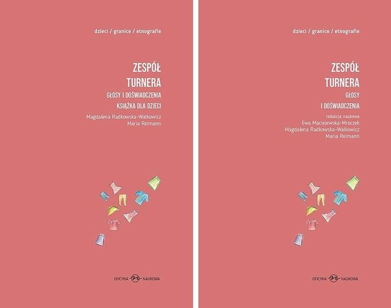 Zespół Turnera. Głosy i doświadczenia. Tom 1-2