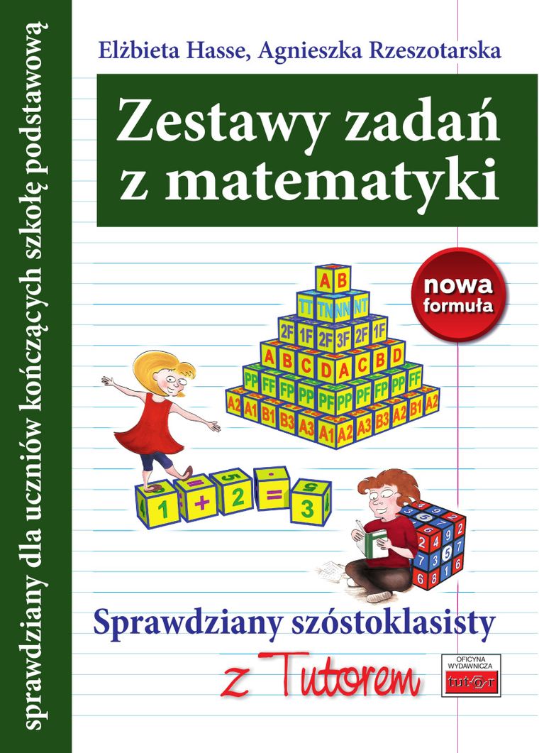 Zestawy zadań z matematyki. Sprawdziany szóstoklasisty z Tutorem