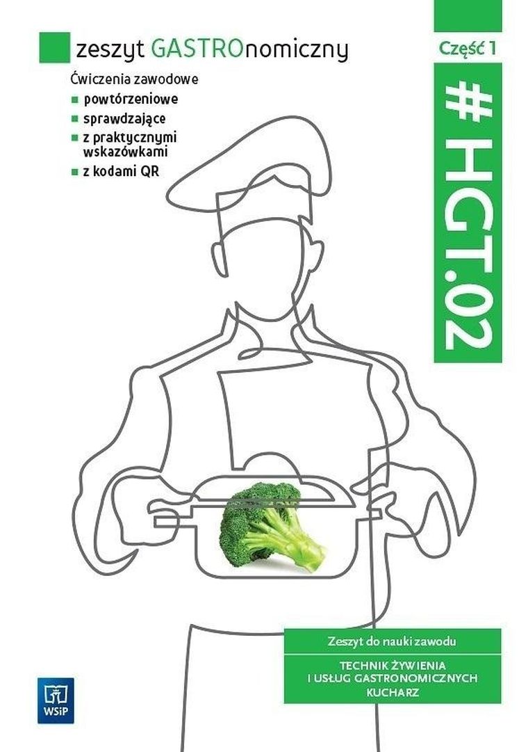 Zeszyt GASTROnomiczny. HGT.02. Część 1