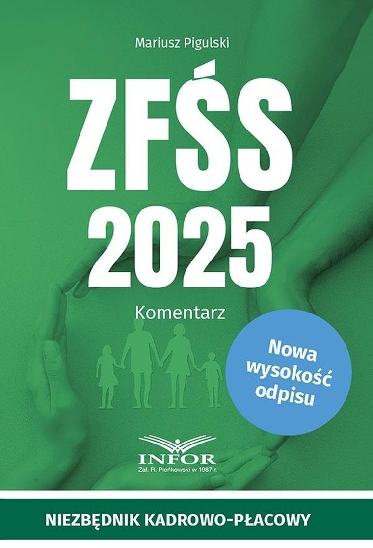 ZFŚS 2025 Komentarz