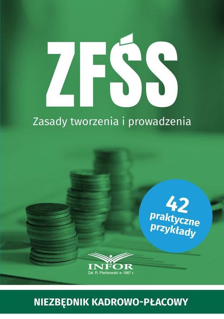 ZFŚS. Zasady tworzenia i prowadzenia