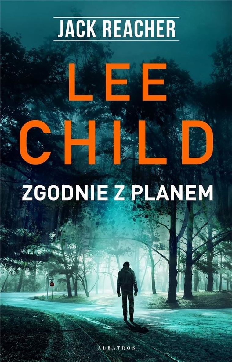 Zgodnie z planem. Jack Reacher. Tom 24