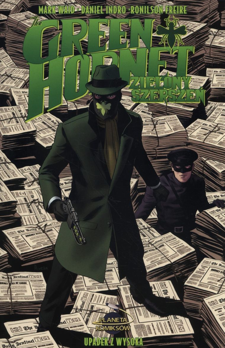 Zielony szerszeń. Tom 1. Upadek z wysoka