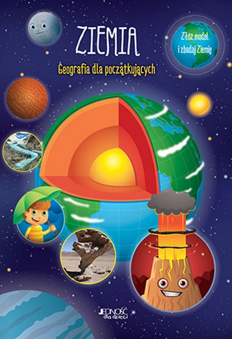 Ziemia. Geografia dla początkujących. Złóż model i zbadaj Ziemię