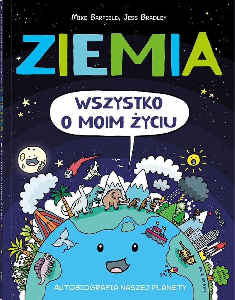 Ziemia. Wszystko o moim życiu