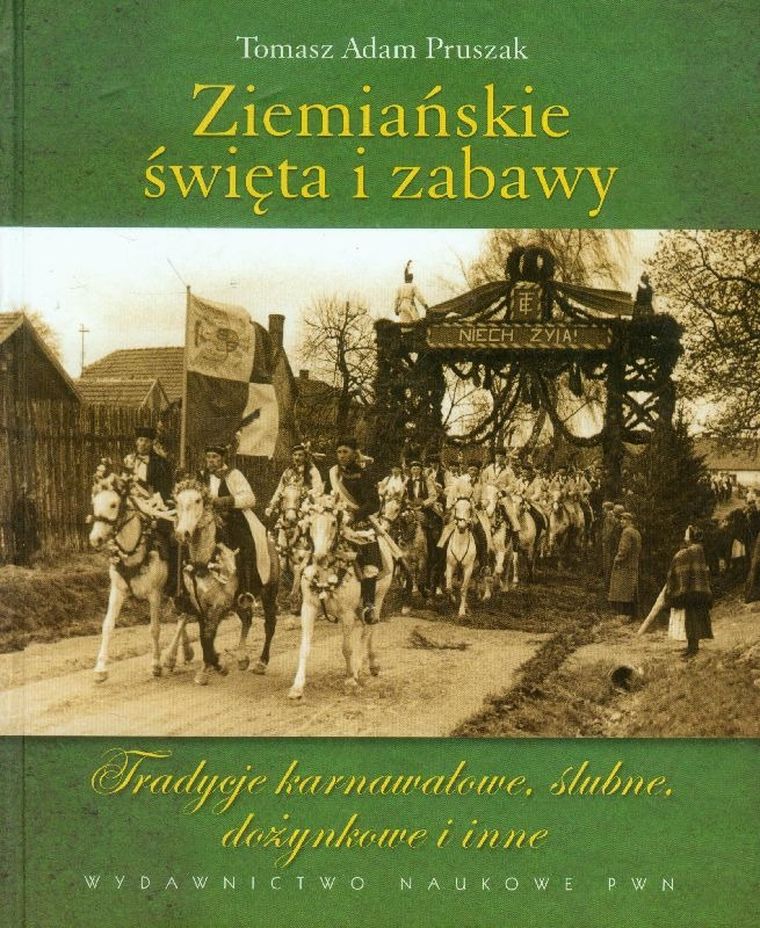 Ziemiańskie święta i zabawy
