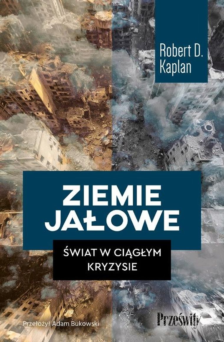 Ziemie jałowe. Świat w ciągłym kryzysie