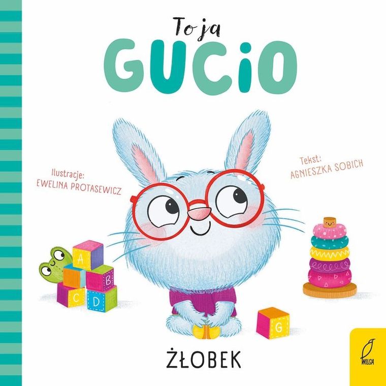 Żłobek. To ja, Gucio