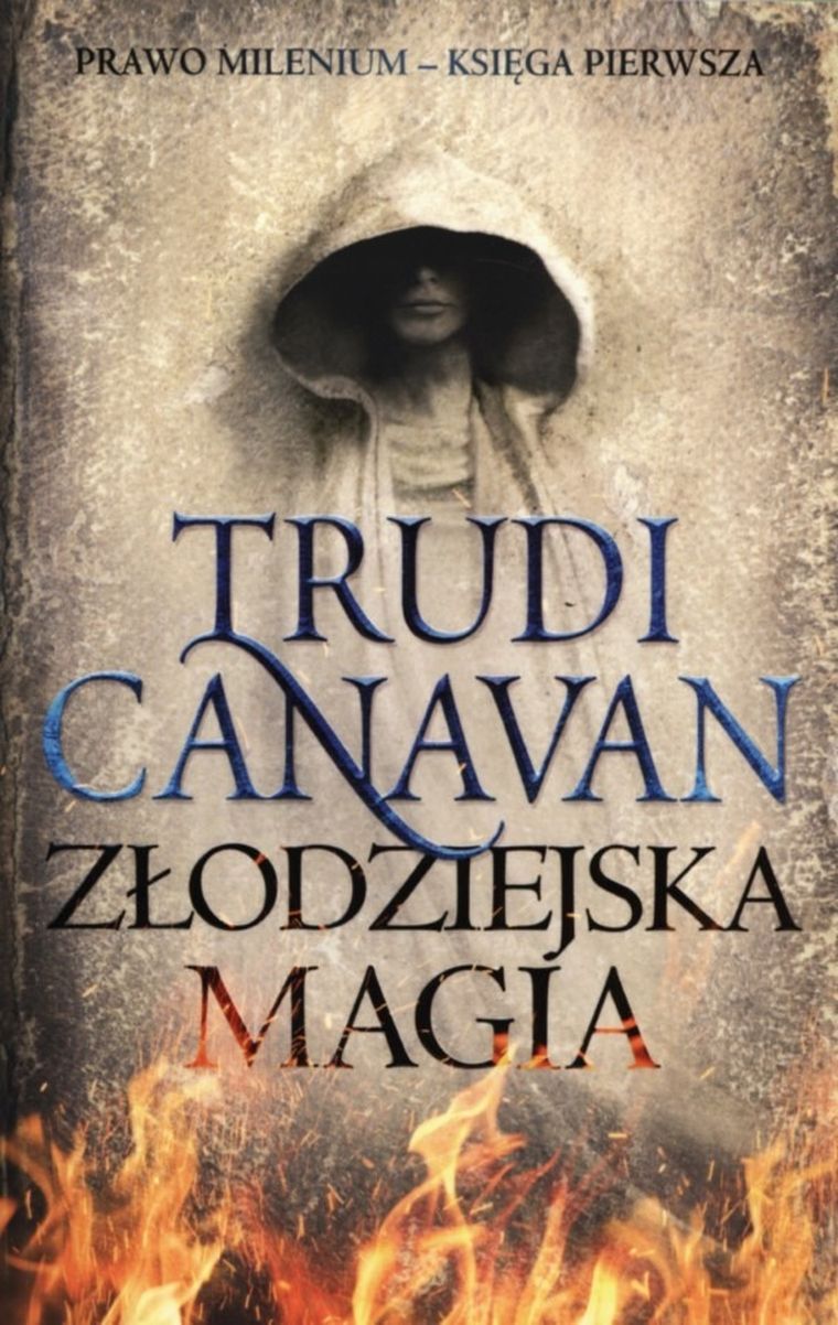 Złodziejska magia. Prawo milenium. Księga 1