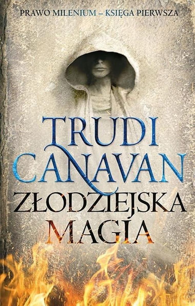 Złodziejska magia. Prawo Milenium. Księga 1