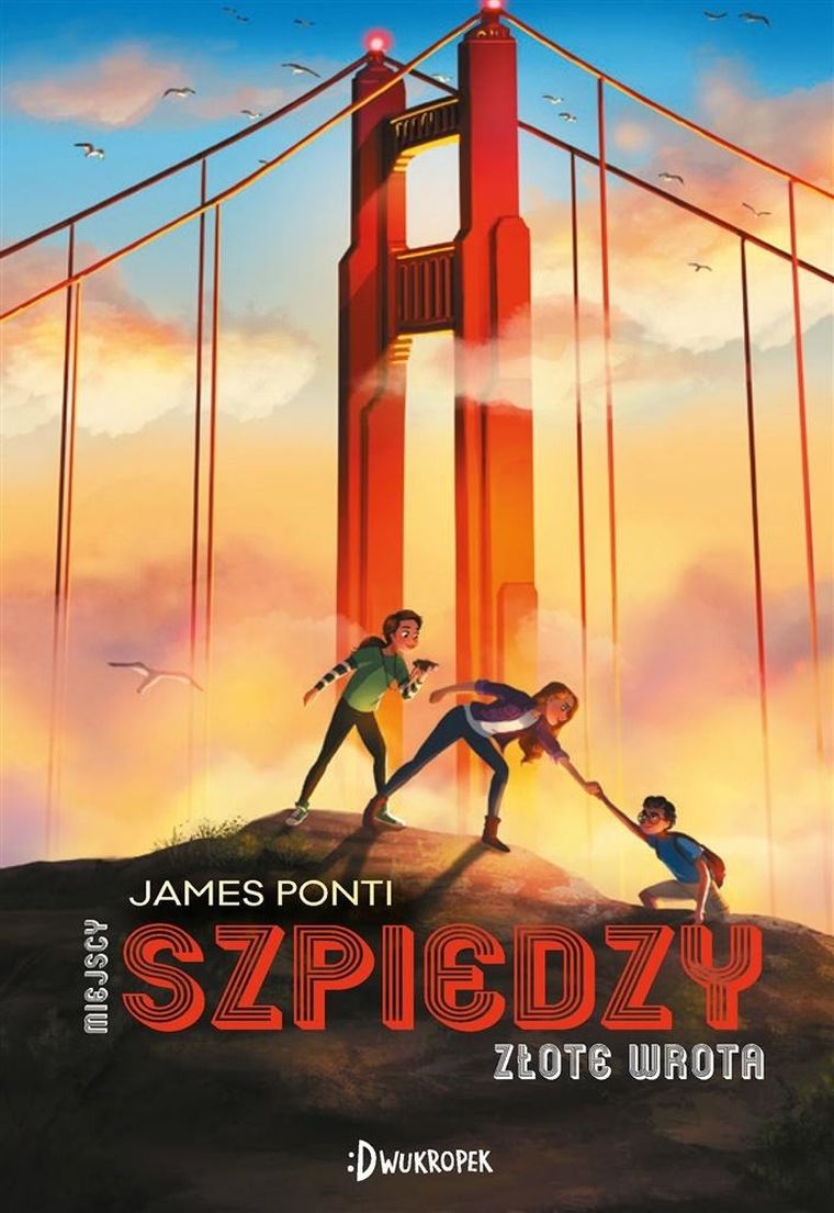 Złote wrota. Tom 2. Miejscy szpiedzy