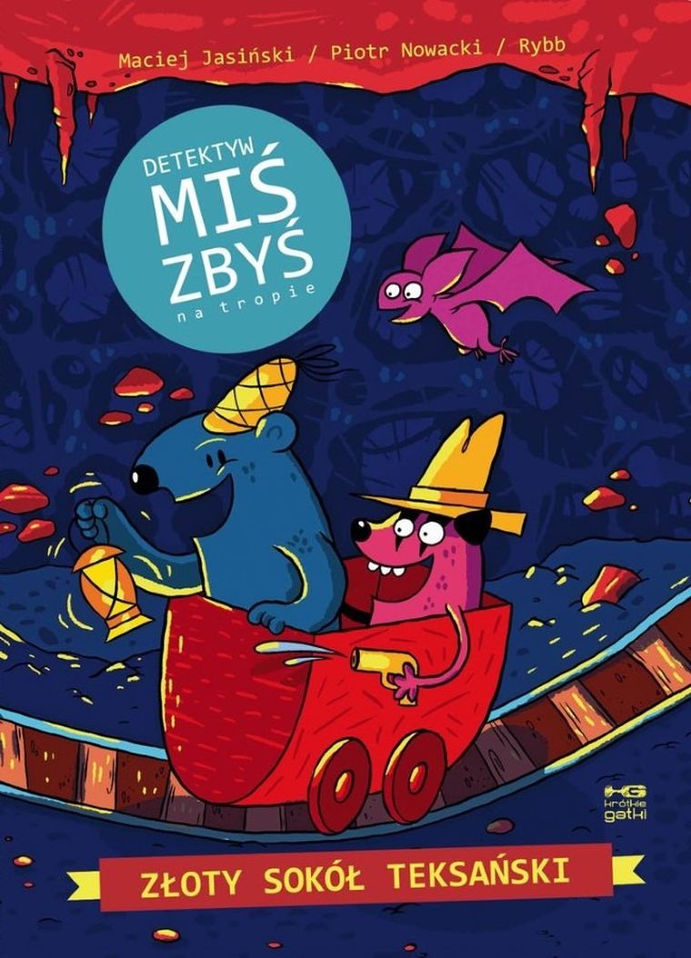 Złoty sokół teksański. Detektyw Miś Zbyś na tropie. Tom 2