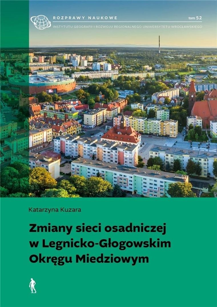 Zmiany sieci osadniczej w Legnicko-Głogowskim