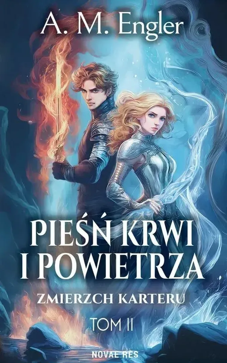Zmierzch Karteru. Pieśń Krwi i Powietrza. Tom 2