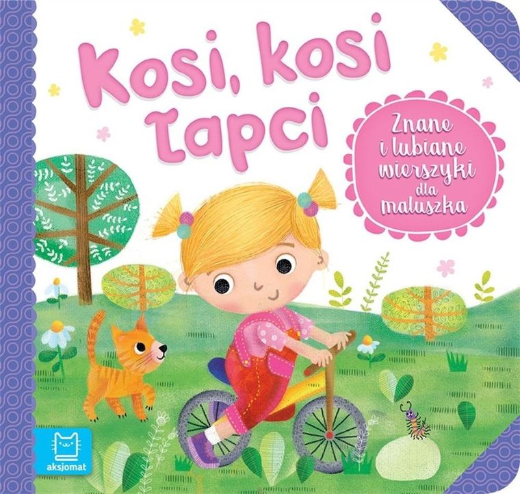 Znane i lubiane wierszyki. Kosi, kosi łapci