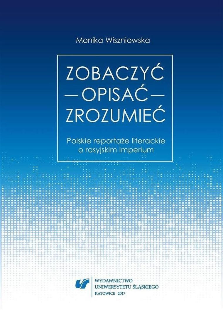 Zobaczyć, opisać, zrozumieć