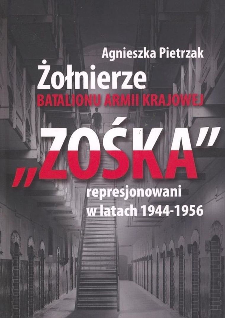 Żołnierze Batalionu Armii Krajowej Zośka represjonowani w latach 1944-1956
