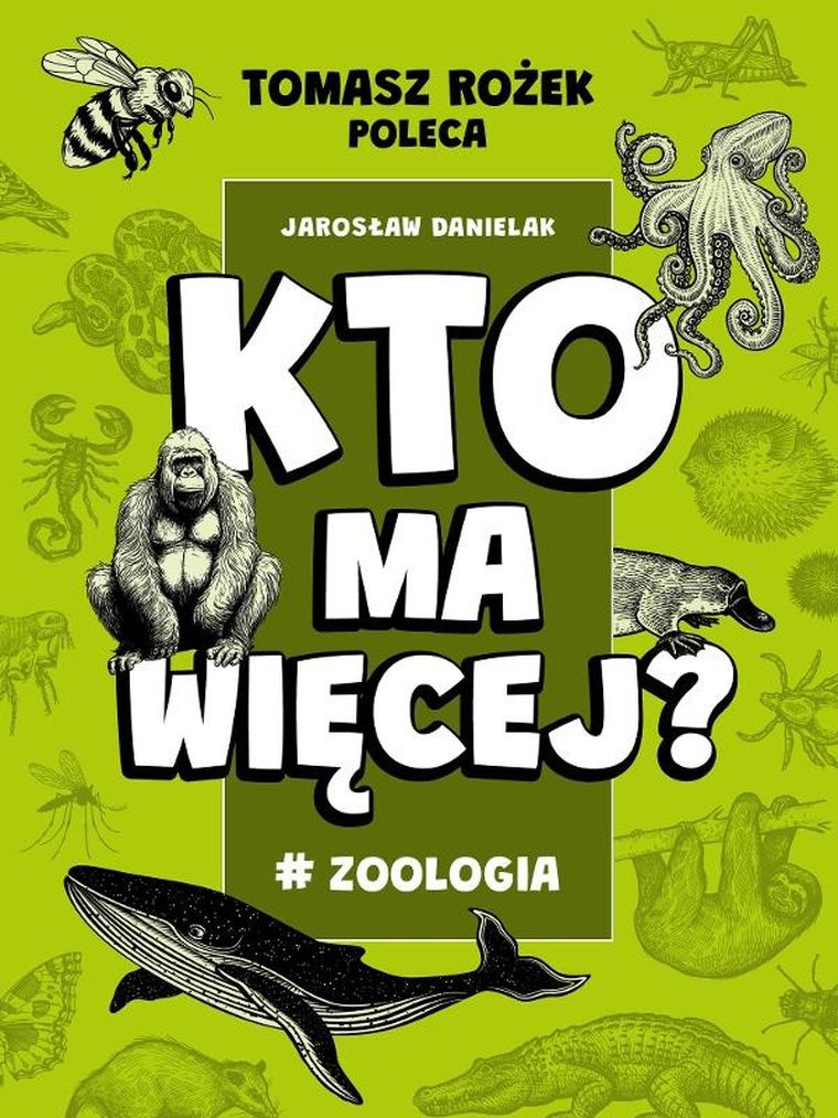 #Zoologia. Kto ma więcej?