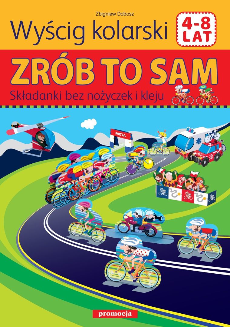 Zrób to sam, Wyścig kolarski. Składanki bez nożyczek i kleju