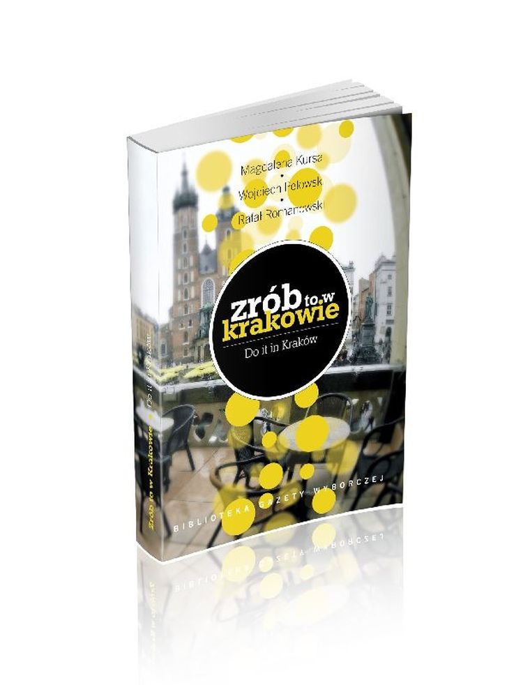 Zrób to w Krakowie