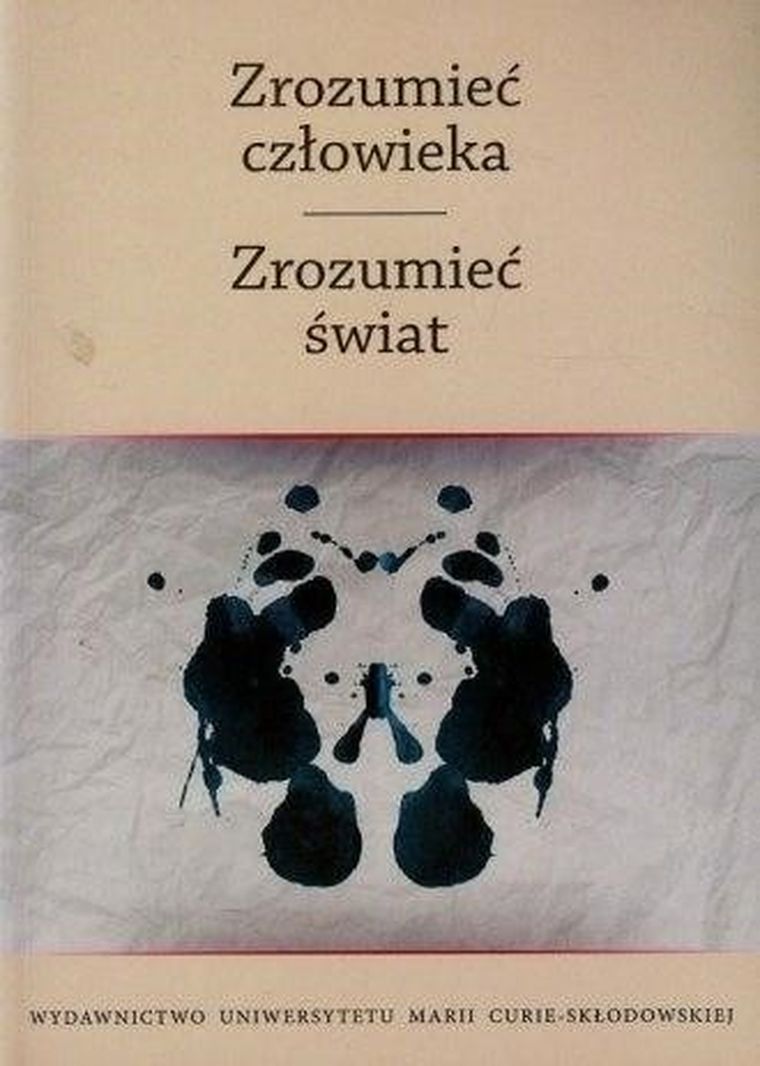 Zrozumieć człowieka. Zrozumieć świat. Tom 2