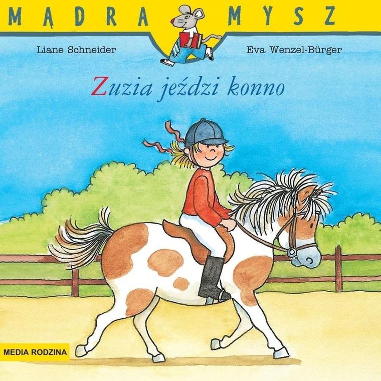 Zuzia jeździ konno. Mądra mysz
