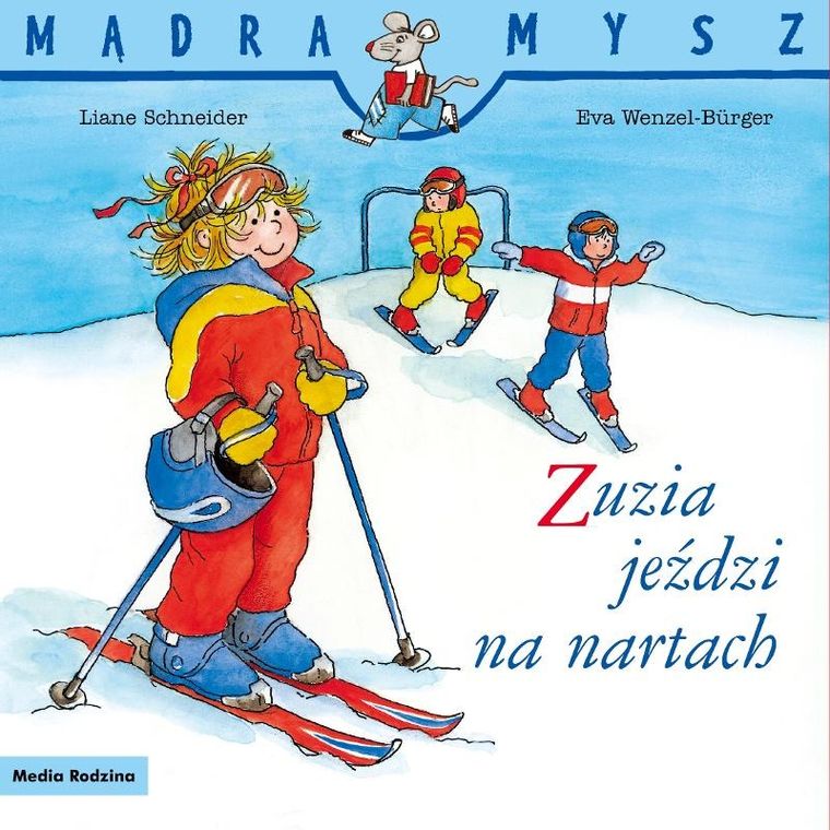Zuzia jeździ na nartach. Mądra mysz