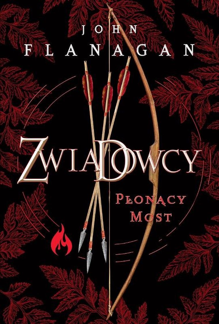 Zwiadowcy Księga 2. Płonący most (edycja limitowana)